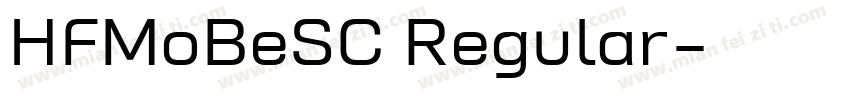 HFMoBeSC Regular字体转换
